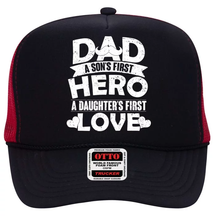 Dad Sons First Hero Daughter Fist Love High Crown Mesh Trucker Hat