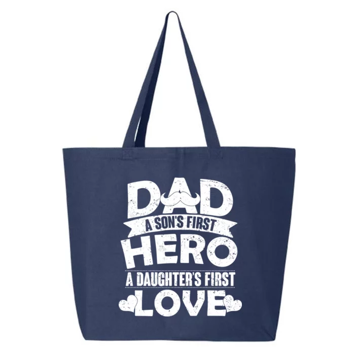 Dad Sons First Hero Daughter Fist Love 25L Jumbo Tote