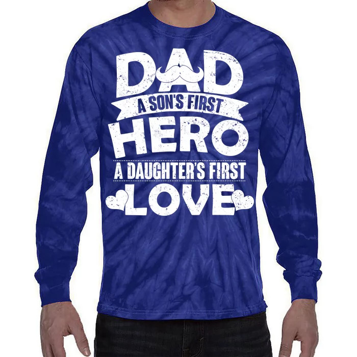 Dad Sons First Hero Daughter Fist Love Tie-Dye Long Sleeve Shirt