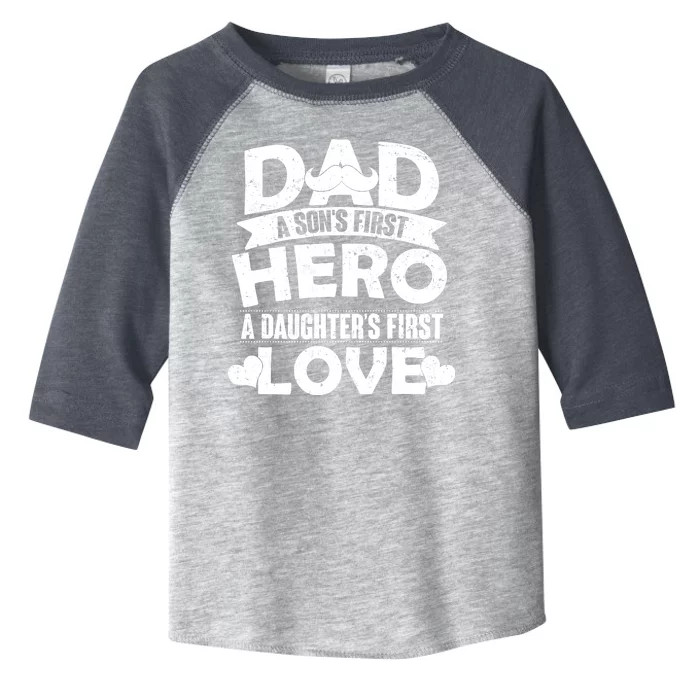 Dad Sons First Hero Daughter Fist Love Toddler Fine Jersey T-Shirt