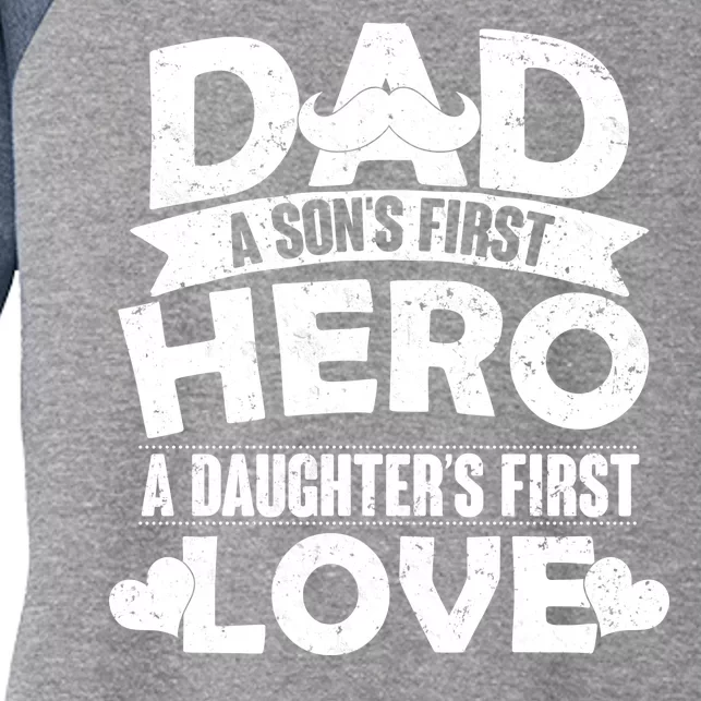 Dad Sons First Hero Daughter Fist Love Women's Tri-Blend 3/4-Sleeve Raglan Shirt