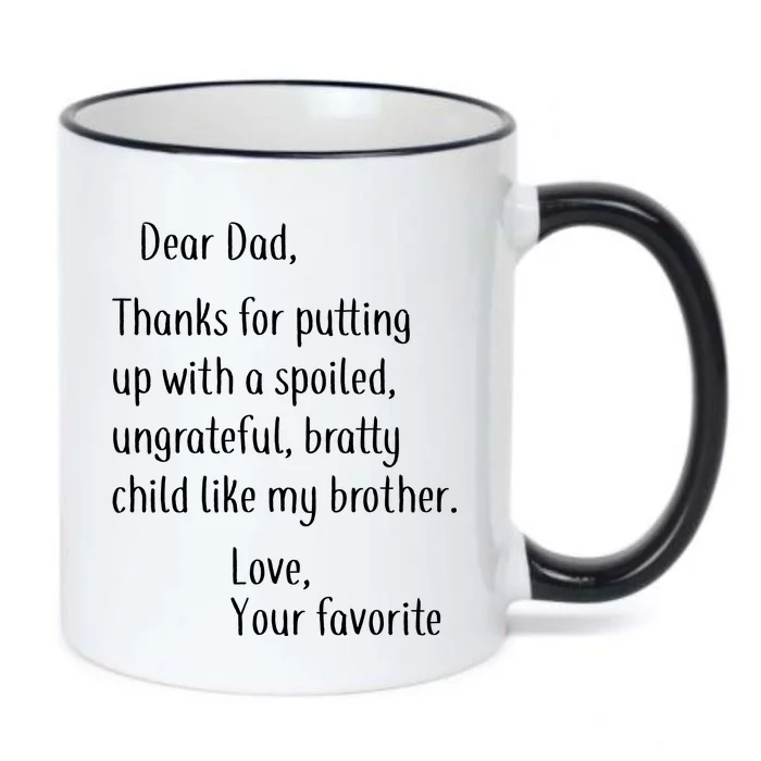 Dad Thanks For Putting Up With My Brother Black Color Changing Mug