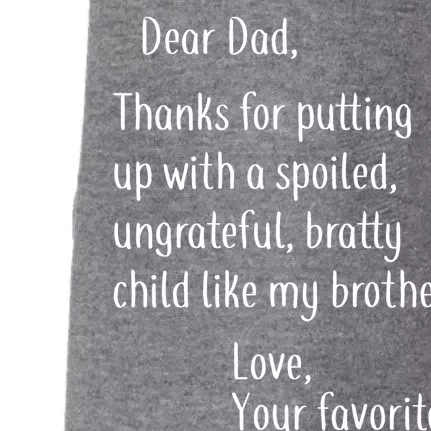 Dad Thanks For Putting Up With My Brother Doggie 3-End Fleece Hoodie