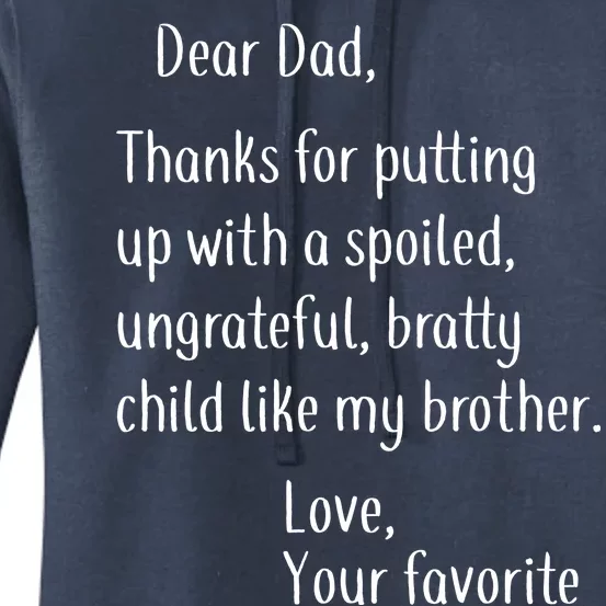 Dad Thanks For Putting Up With My Brother Women's Pullover Hoodie