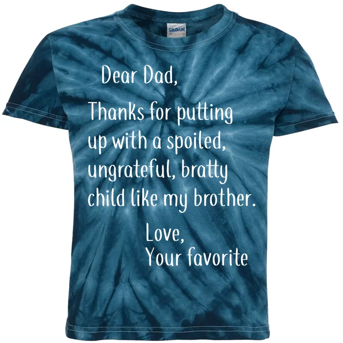 Dad Thanks For Putting Up With My Brother Kids Tie-Dye T-Shirt