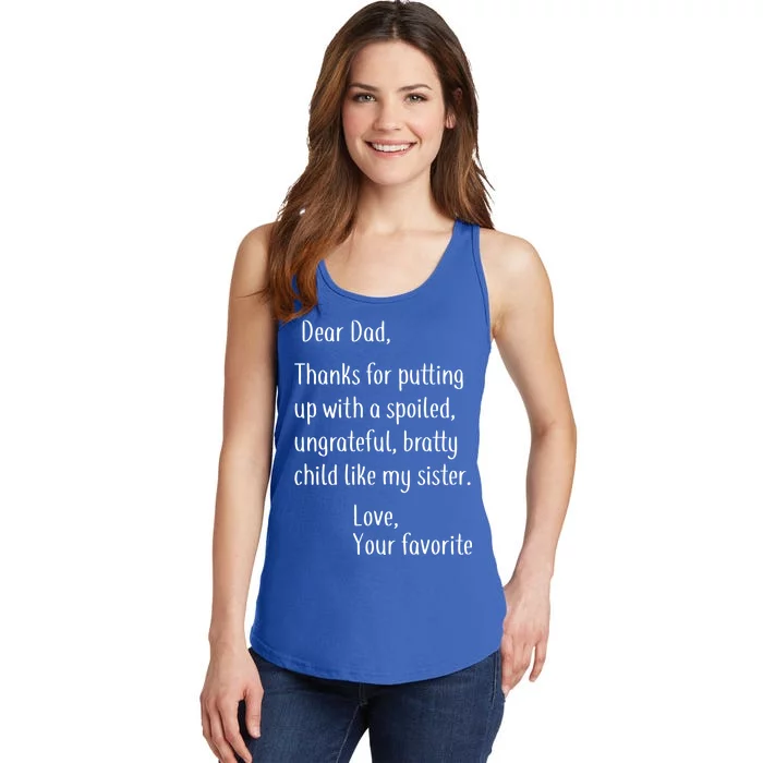 Dad Thanks For Putting Up With My Sister Ladies Essential Tank