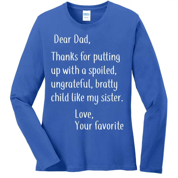 Dad Thanks For Putting Up With My Sister Ladies Long Sleeve Shirt