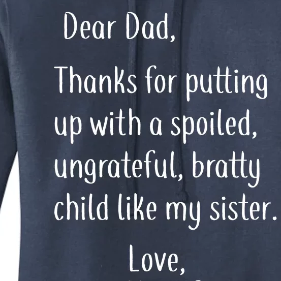 Dad Thanks For Putting Up With My Sister Women's Pullover Hoodie