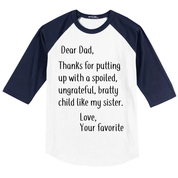 Dad Thanks For Putting Up With My Sister Baseball Sleeve Shirt