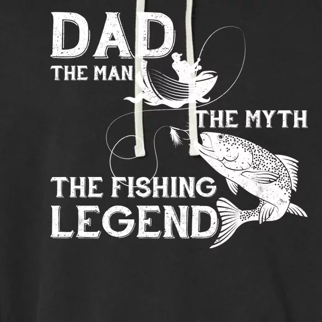 Dad The Fishing Legend Garment-Dyed Fleece Hoodie