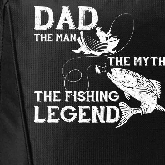 Dad The Fishing Legend City Backpack