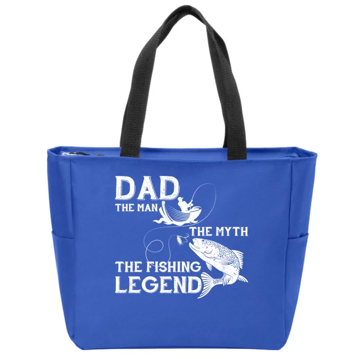 Dad The Fishing Legend Zip Tote Bag