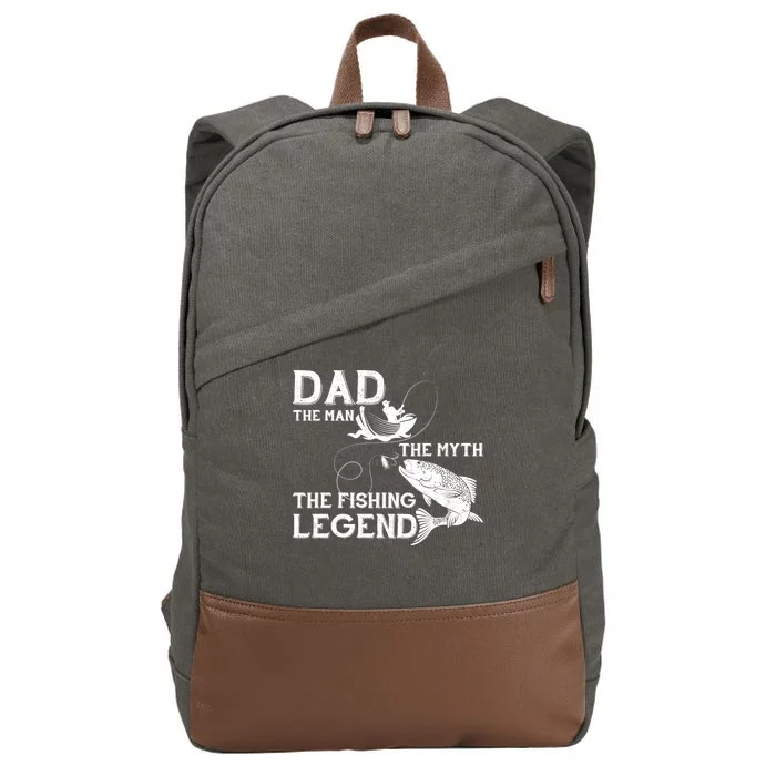 Dad The Fishing Legend Cotton Canvas Backpack