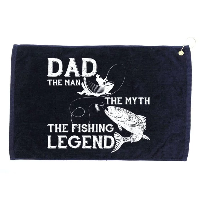 Dad The Fishing Legend Grommeted Golf Towel