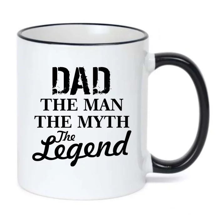 Dad The Man Myth Legend Black Color Changing Mug