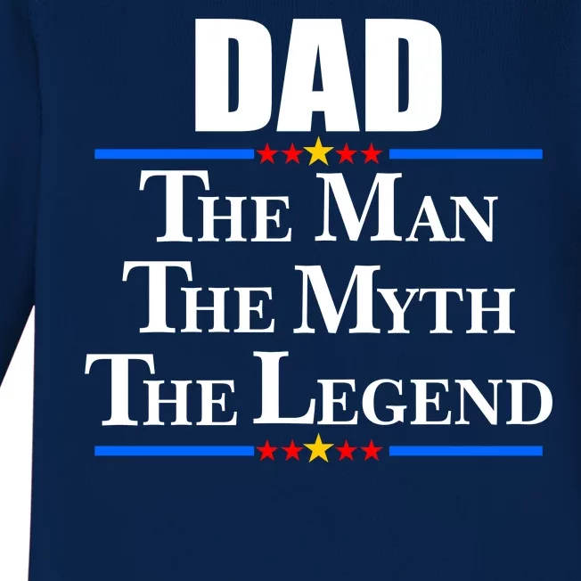 Dad The Man The Myth The Legend Stars Baby Long Sleeve Bodysuit