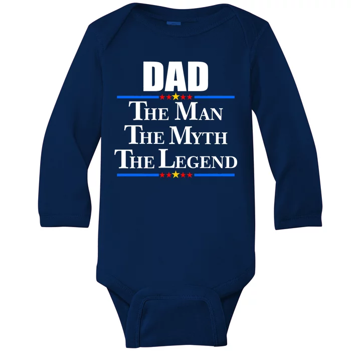 Dad The Man The Myth The Legend Stars Baby Long Sleeve Bodysuit