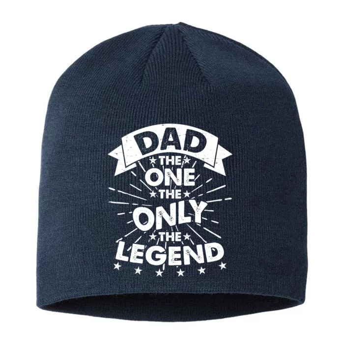 Dad The One The Only The Legend 8 1/2in Sustainable Knit Beanie