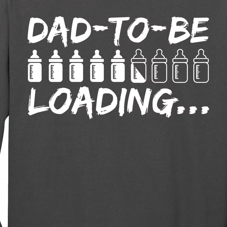 Dad To Be Loading Future Daddy Tall Long Sleeve T-Shirt