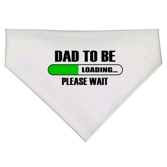 Dad To Be Loading Please Wait USA-Made Doggie Bandana