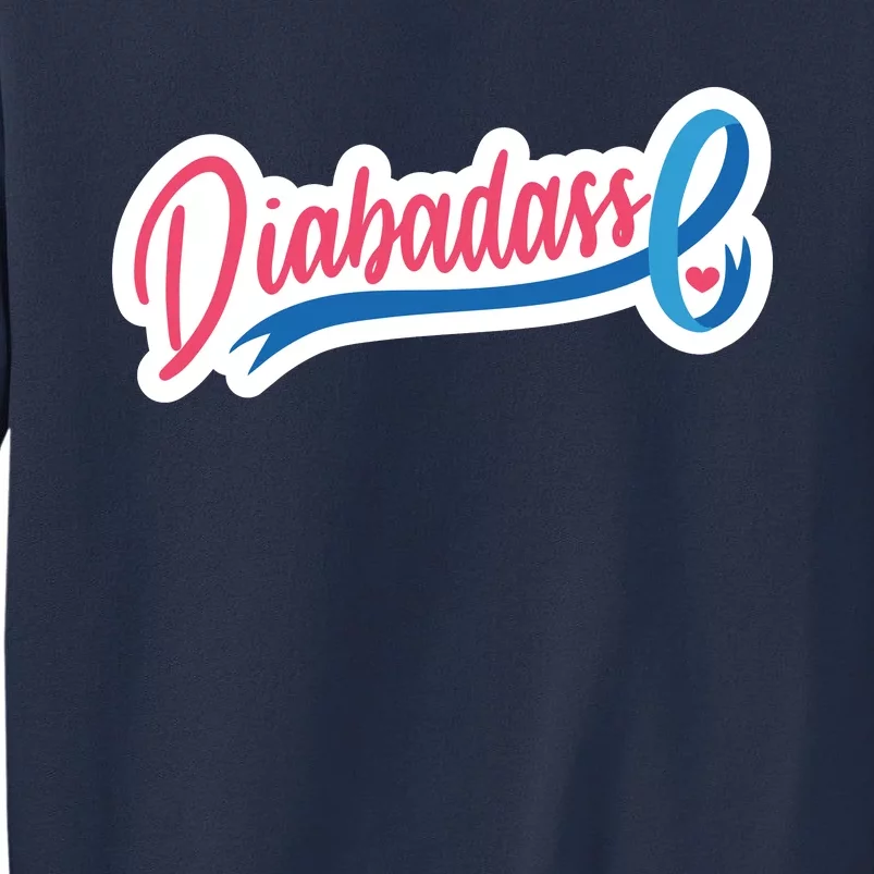 Diabetes Awareness Diabadass Sweatshirt