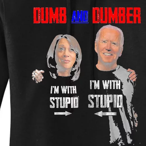 Dumb And Dumber Haris and Biden Vote For Trump 2024 Women's Pullover Hoodie