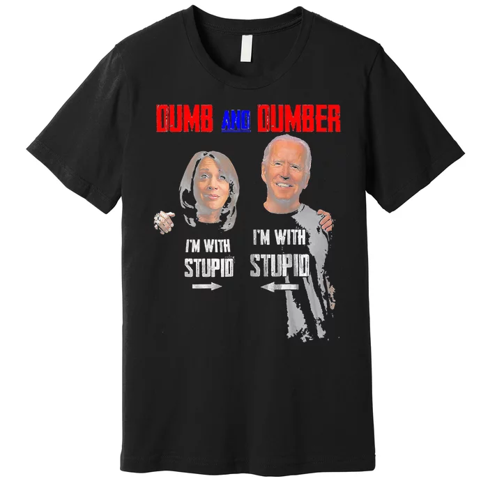 Dumb And Dumber Haris and Biden Vote For Trump 2024 Premium T-Shirt