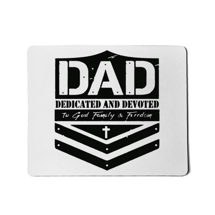 Dedicated And Devoted Mousepad