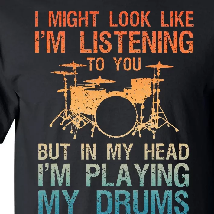 Drummer Art Drum Player Percussion Lover Tall T-Shirt