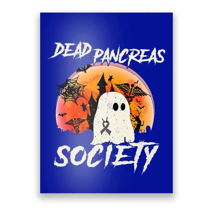 Diabetes Awareness Dead Pancreas Society Halloween Ghost Poster