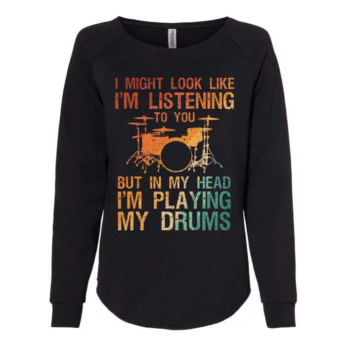 Drummer Art Drum Player Percussion Lover Womens California Wash Sweatshirt