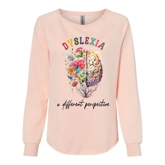 Dyslexia A Different Perspective Dyslexia Specialist Teacher Womens California Wash Sweatshirt