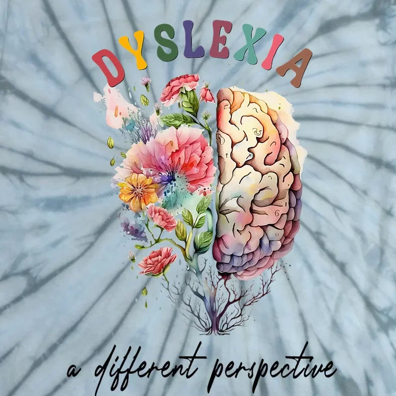 Dyslexia A Different Perspective Dyslexia Specialist Teacher Tie-Dye T-Shirt