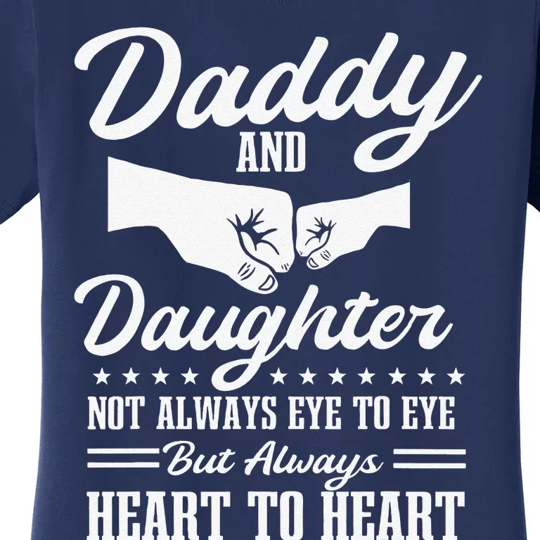 Dad And Daughter Father Love Fathers Day Women's T-Shirt