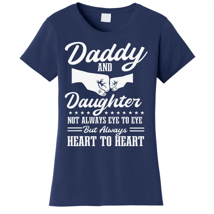 Dad And Daughter Father Love Fathers Day Women's T-Shirt