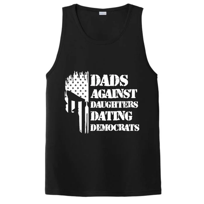 Dads Against Daughters Dating Democrats Patriotic Skull Performance Tank