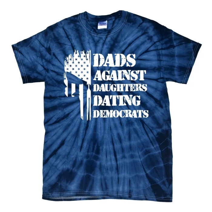 Dads Against Daughters Dating Democrats Patriotic Skull Tie-Dye T-Shirt