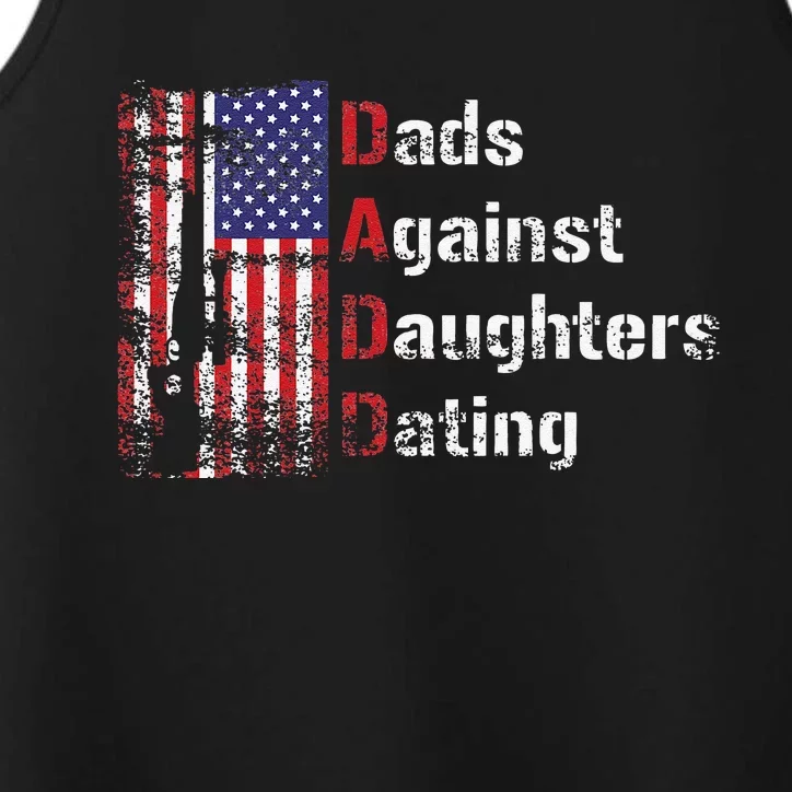 Dads Against Daughters Dating DADD Fathers Day Gift Performance Tank