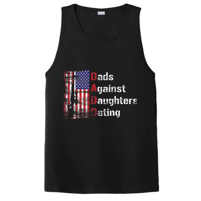 Dads Against Daughters Dating DADD Fathers Day Gift Performance Tank