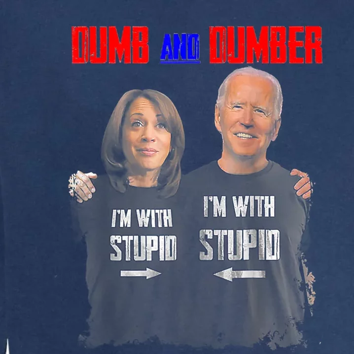 Dumb And Dumber Haris And Biden Vote For Trump 2024 Garment-Dyed Sweatshirt