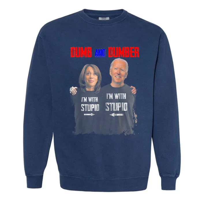 Dumb And Dumber Haris And Biden Vote For Trump 2024 Garment-Dyed Sweatshirt