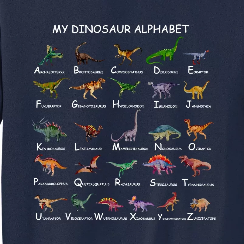 Dinosaur Alphabet Dino ABC Dinosaur Tall Sweatshirt