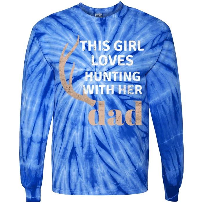 Deer Antler Design This Loves Hunting With Her Dad Funny Gift Tie-Dye Long Sleeve Shirt