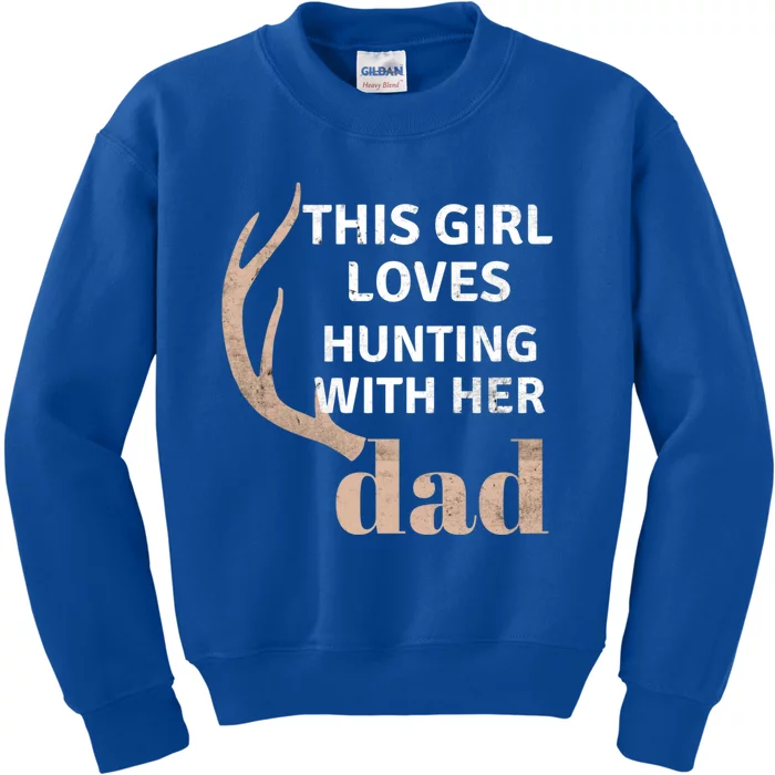 Deer Antler Design This Loves Hunting With Her Dad Funny Gift Kids Sweatshirt