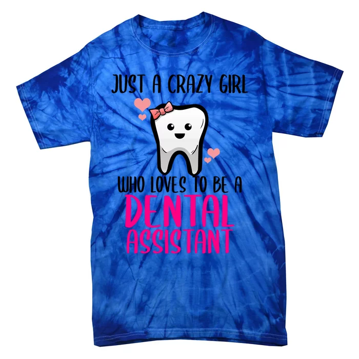 Dental Assistant Dentist Brace Teeth Tooth Love My Job Gift Tie-Dye T-Shirt