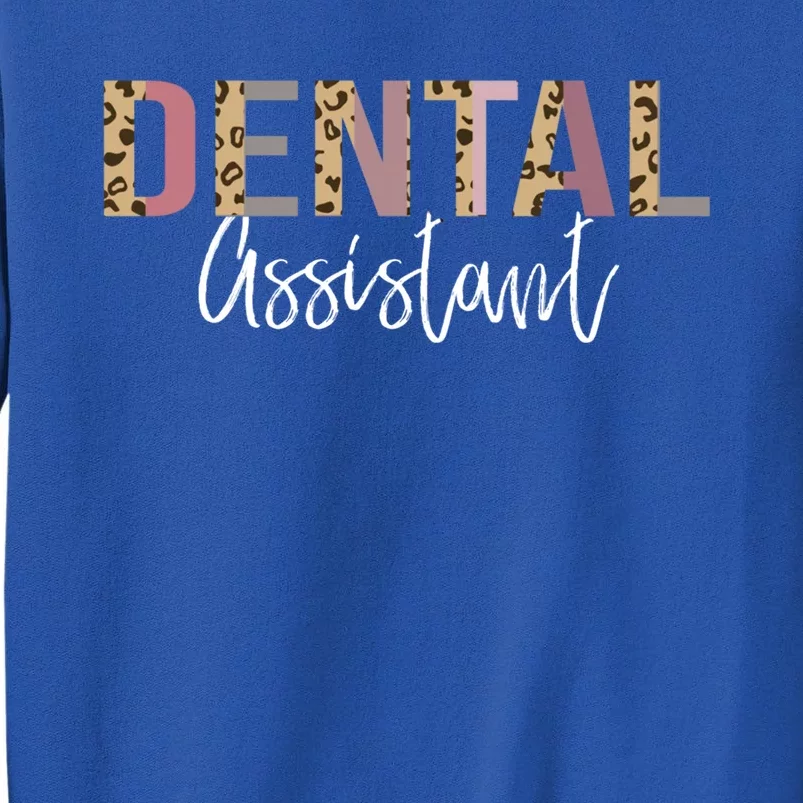 Dental Assistant Dentistry Dentist Gift Tall Sweatshirt