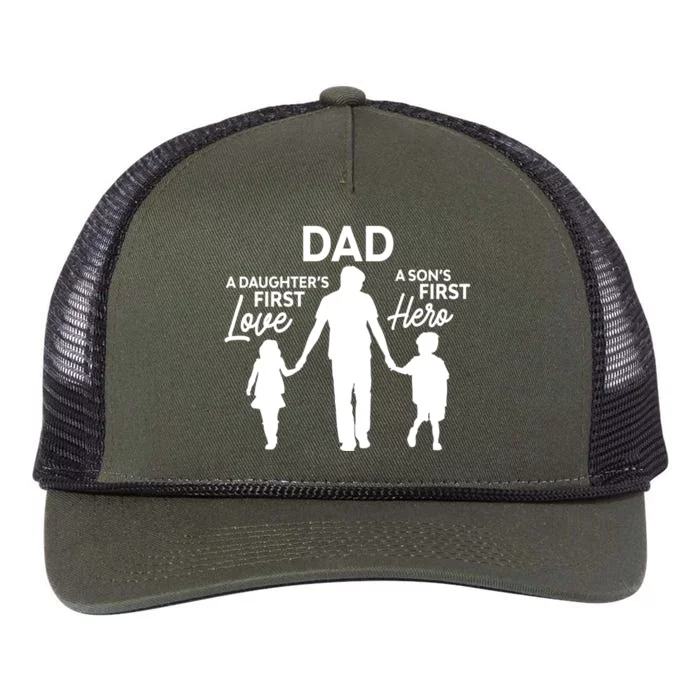 Dad A DaughterS First Love A SonS First Hero Proud Daddy Gift Retro Rope Trucker Hat Cap