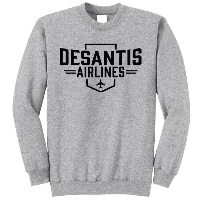 Desantis Airlines Tall Sweatshirt