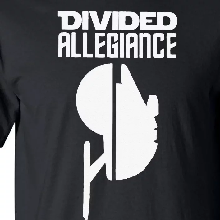 Divided Allegiance Tall T-Shirt