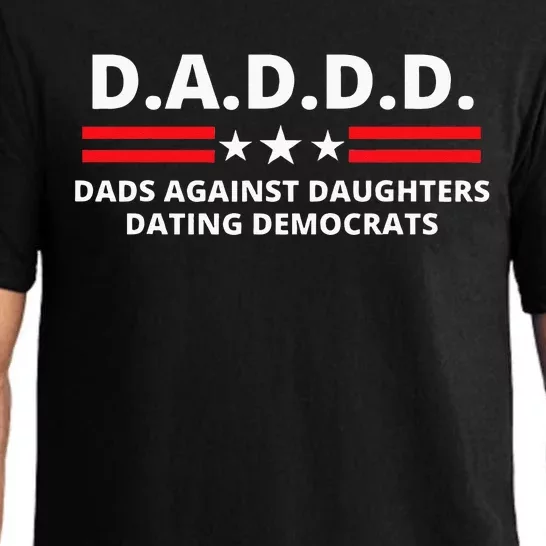 Dads Against Daughters Dating Democrats Republican Dad Humor Pajama Set